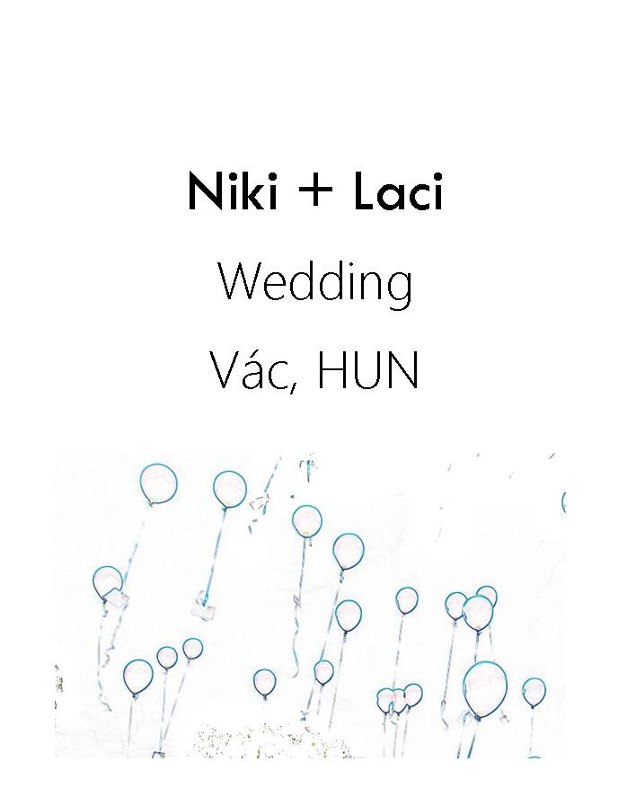 Niki és Laci esküvő 2016